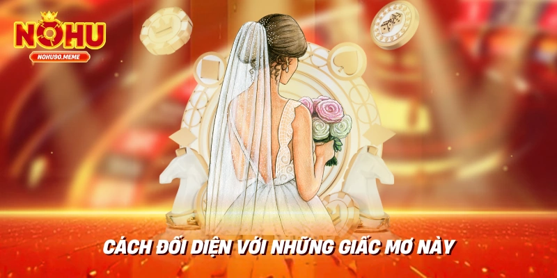 Cách Đối Diện Với Những Giấc Mơ Này