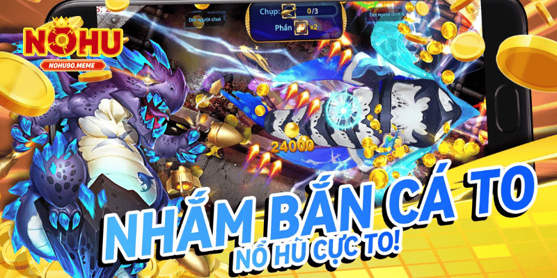 Giới thiệu về Bắn Cá Thần Rồng tại NOHU90